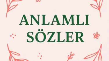 Anlamlı Sözler