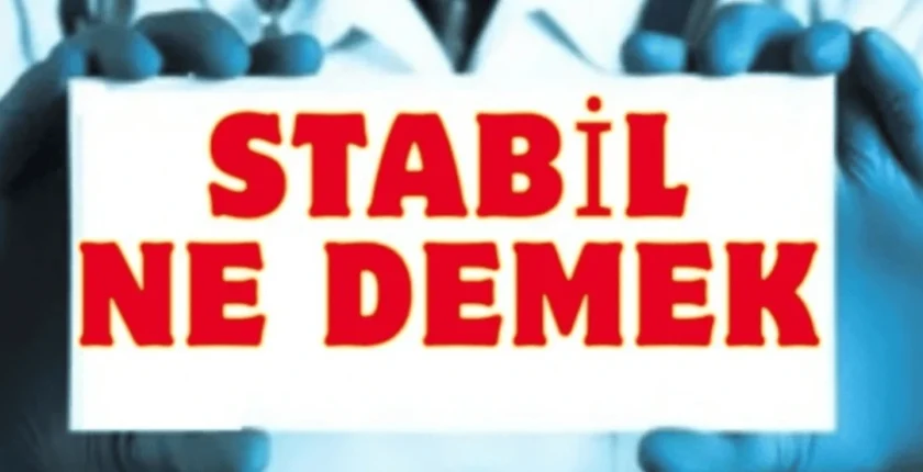 Stabil Ne Demek Hangi Anlamlarda Kullanılır? Stabil Ne Demek Hangi Anlamlarda Kullanılır?