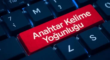 Anahtar Kelime Yoğunluğu Kaç Olmalıdır?
