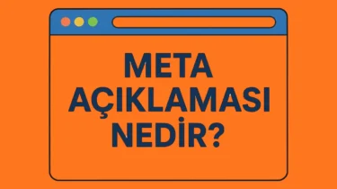 Meta Açıklaması Nedir Neden Önemlidir?