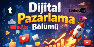 Dijital Pazarlama Bölümü Hangi Üniversitelerde Var Taban Puanları Nasıl?