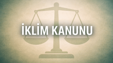 İklim Kanunu Nedir?