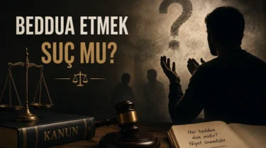 Beddua Etmek Suç Mu?